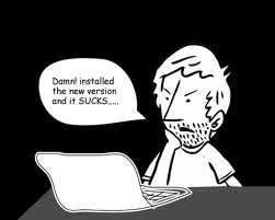 Old versions of Software not always the best