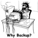 Why should I backup?